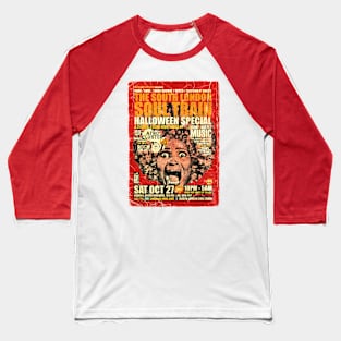 POSTER TOUR - SOUL TRAIN THE SOUTH LONDON 49 Baseball T-Shirt